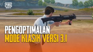 PUBG MOBILE | Pengoptimalan Karakter, Kamera, dan Kontrol di PUBG MOBILE Versi 3.1