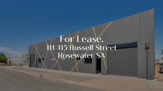 For Lease -  111-115 Russell St Rosewater, SA