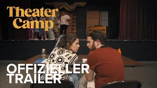 THEATER CAMP - Offizieller Trailer - Jetzt nur im Kino | Searchlight Pictures