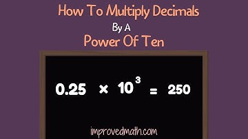 How to Multiply Decimals By A Power of Ten | Math Videos | Math Help | Improved Math