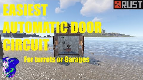 Easiest Automatic Door Circuit - Rust 2022 Base Design Stuff