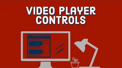 LinkedIn Learning How To: Video Player Controls