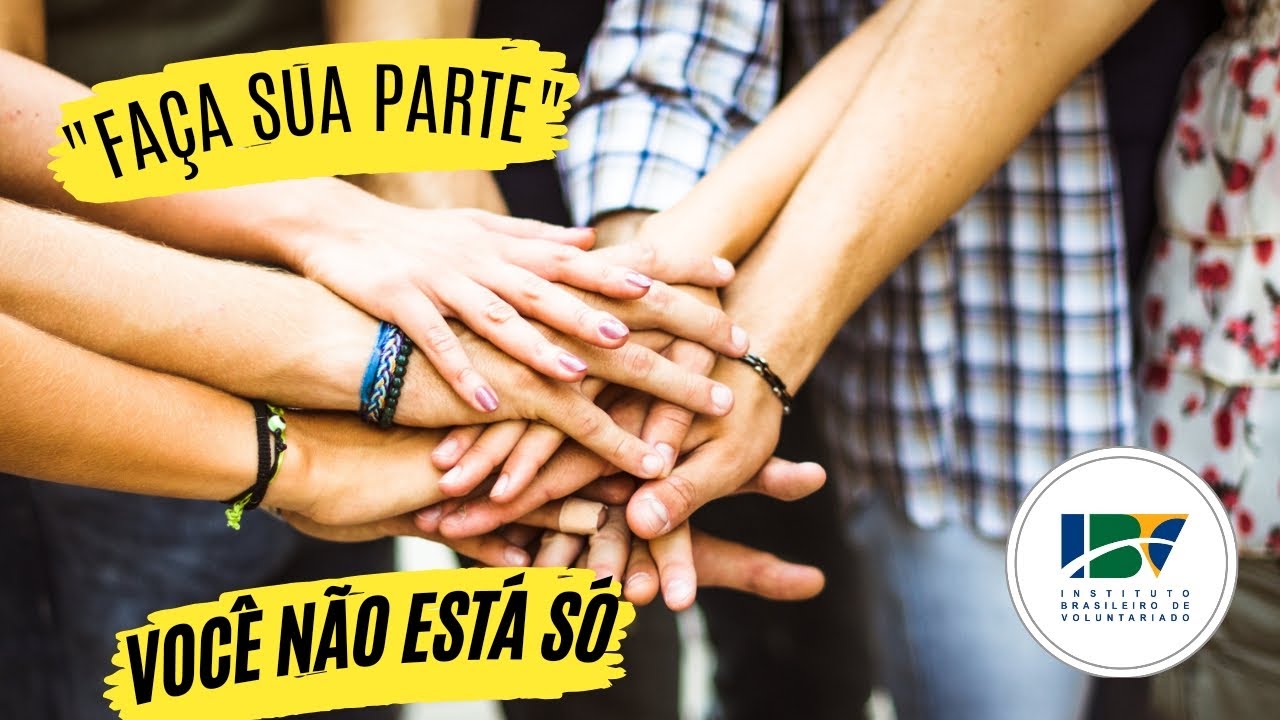 FAÇA SUA PARTE, ALGUÉM ESTÁ PRECISANDO DE VOCÊ