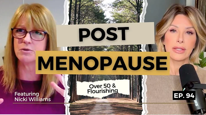 Life After Menopause: Taking Control of Your Health & Hormones | Over 50 & Flourishing