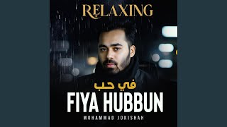 Download Lagu Fiya Hubbun Relaxing MP3