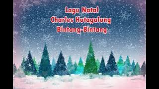 Lagu Natal Charles Hutagalung   Bintang  Bintang