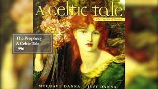 The Prophecy | A Celtic Tale | Mychael Danna & Jeff Danna chords