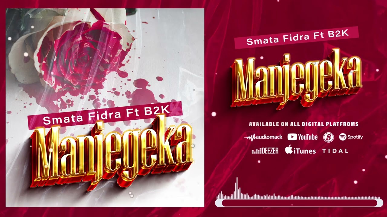Smata Fidra Ft B2k  - Manjegeka