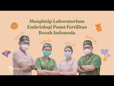 Laboratorium Embriologi Pusat Fertilitas Bocah Indonesia