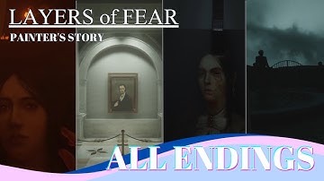 《LAYERS of FEAR (2023)》All Endings(Painter