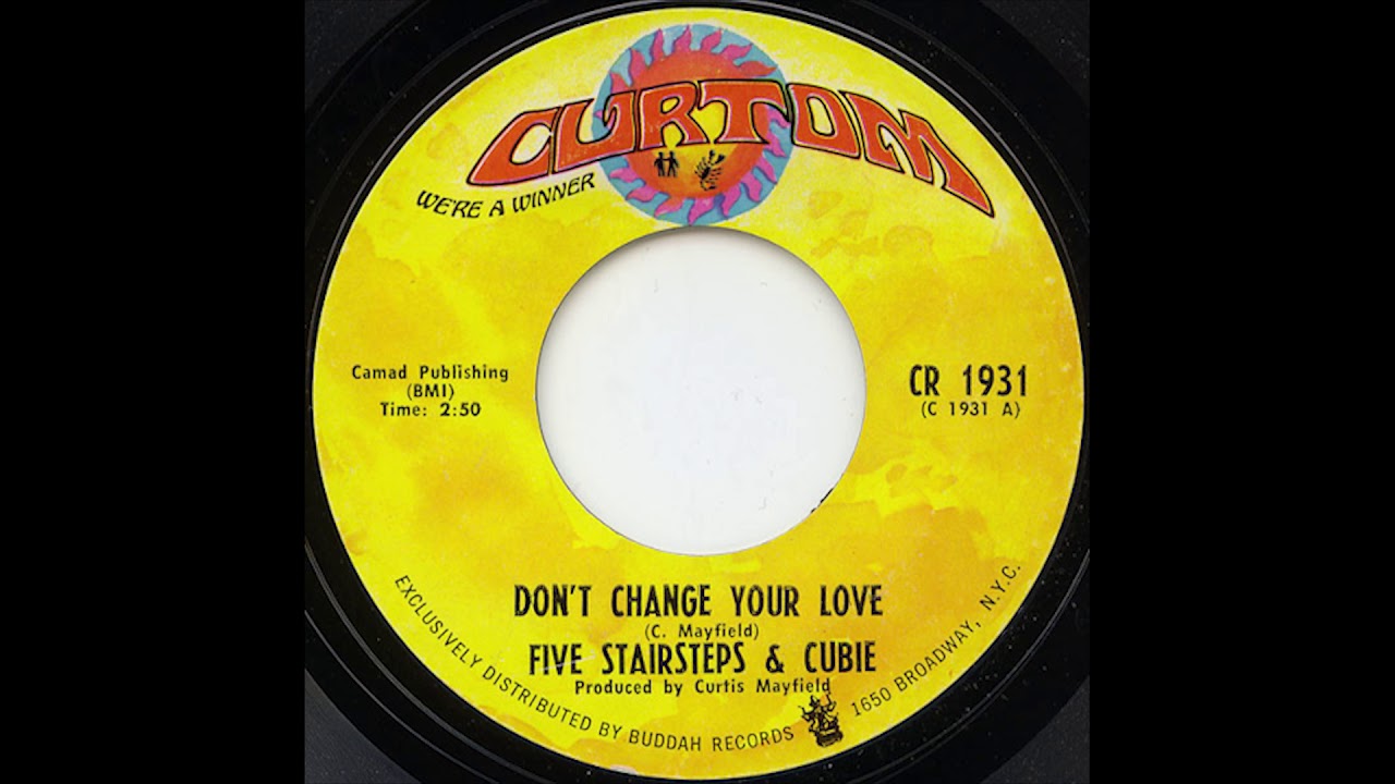The Five Stairsteps Don't Change Your Love 1968 YouTube