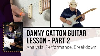 🎸 Danny Gatton Guitar Lesson - Part 2 - Johnny Hiland's Guitar Heroes - TrueFire