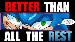 Why Archie Sonic is the Best Sonic  Character Analysis