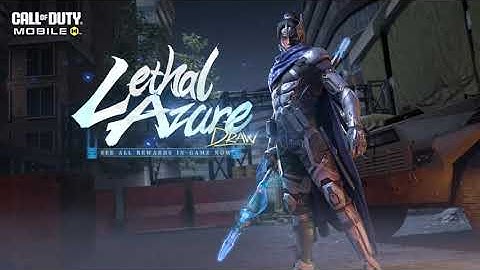 Call of Duty®: Mobile - Lethal Azure Draw Trailer