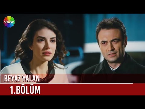 Beyaz Yalan | 1. Bölüm ᴴᴰ