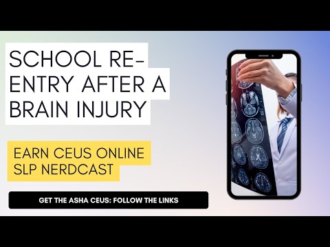 School Re-entry After a Brain Injury
