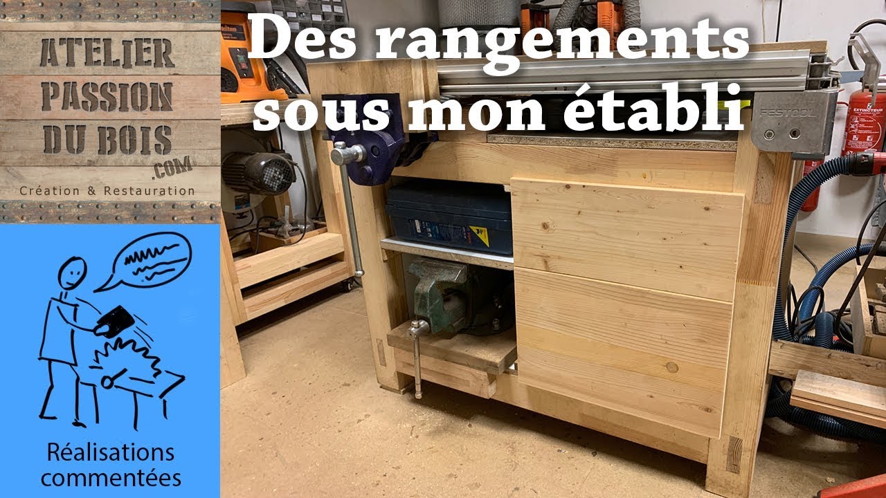 DES RANGEMENTS SOUS MON ETABLI 