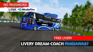 SHARE LIVERY 'VIRAL' DREAM COACH PANDAWA 87 SDD | FREE LIVERY