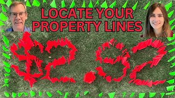 Locate Your Property Lines for $2.92