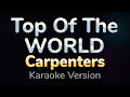 Top of the world  carpenters hq karaoke version with lyrics