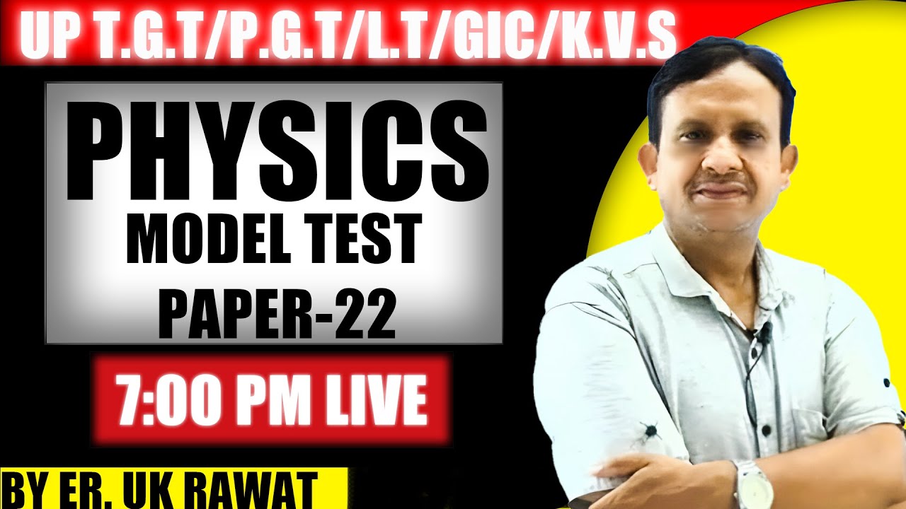 Motion in  a Plane UP T.G.T/P.G.T. /LT../G.I.C./K.V.S. 2025 MODEL PAPER 22