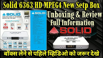 solid 6363 HD-S2 Free to air MPEG4 set top box full unboxing & review | solid 6363 set top box