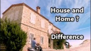 House or Home - Difference - What is house - What is Home