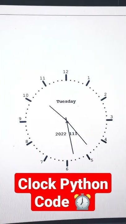 Clock Python Code || Python Project 2022 #clock #python #programming ...