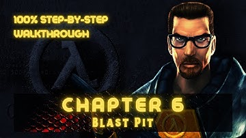 Half-Life (100%) Walkthrough (Chapter 6: Blast Pit)