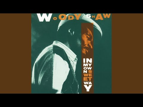 Woody Shaw – In My Own Sweet Way – Vinyl (DMM, LIMITED