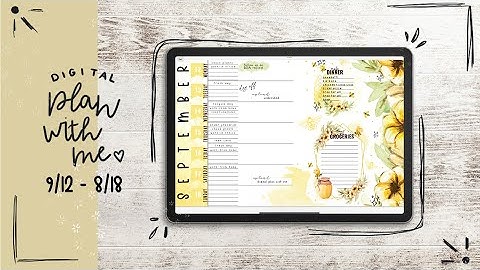 Digital Plan with Me - September 2022 | Bee Theme 🐝 | Weekly PWM using GoodNotes & an iPad