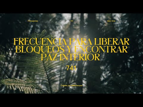 Frecuencia 741 Hz: