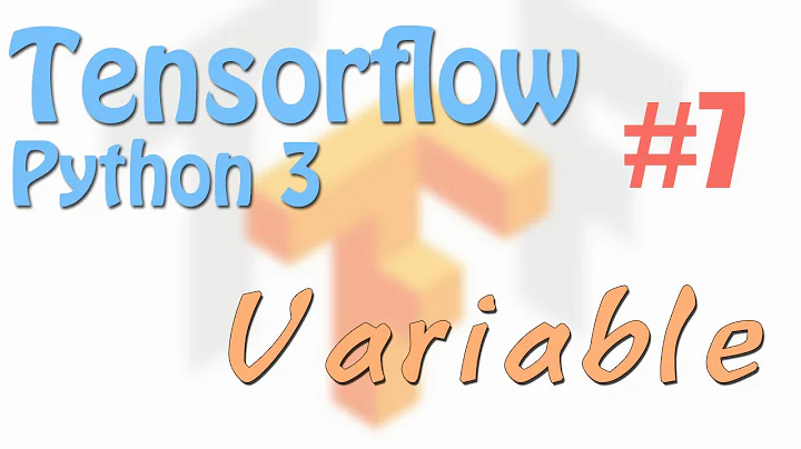 Tensorflow 7 Variable (neural network tutorials)
