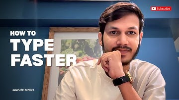 How to Type Faster | Easy Tips to Increase Your Typing Speed