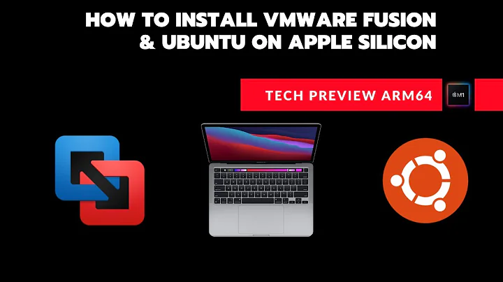 How To Install VMWare Fusion on Apple Silicon with Ubuntu