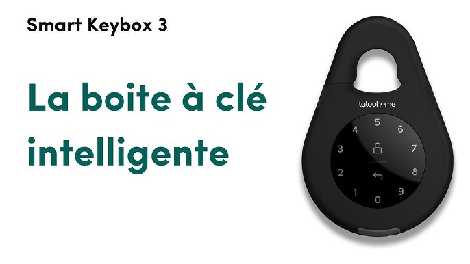 La boite à clés Intelligente - Ulule