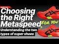 Choosing the Right Asics Metaspeed for you