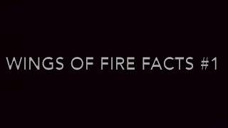 Wings Of Fire Facts #1