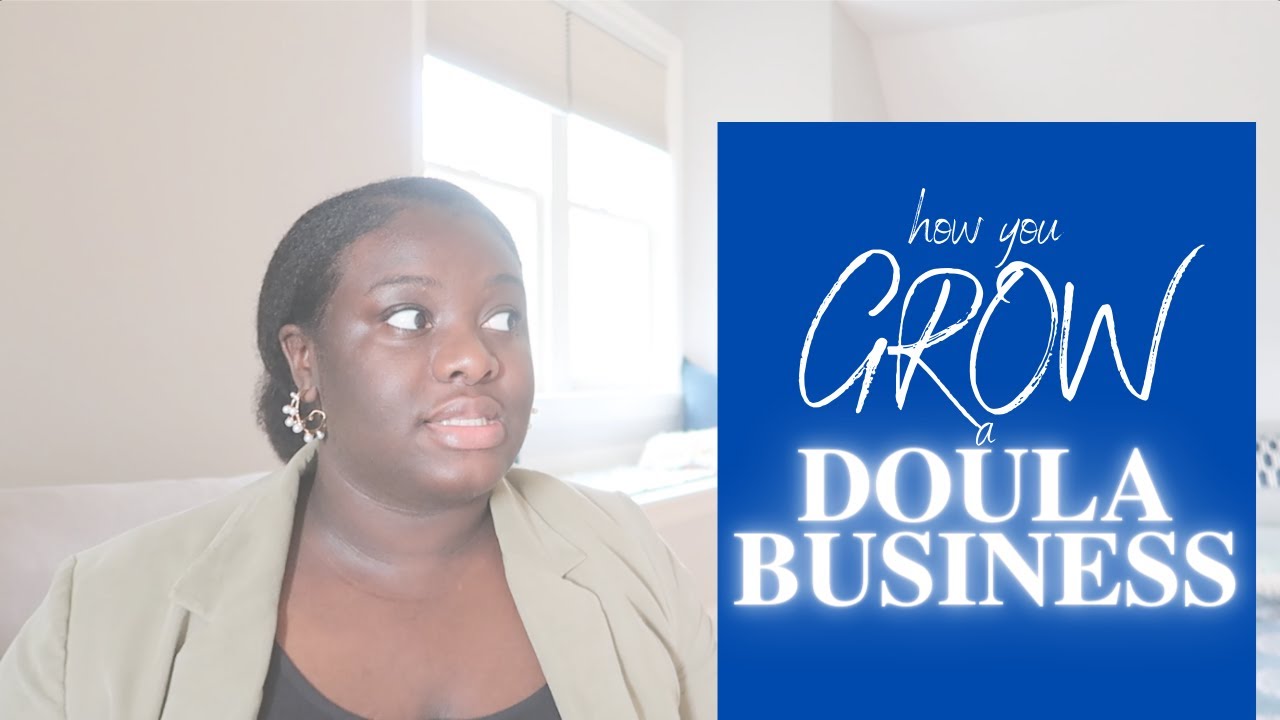 How To Start A Doula Business