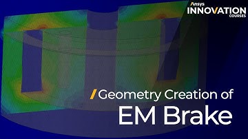 Geometry Creation of EMB Using Ansys Maxwell — Lesson 3