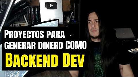Proyectos Reales para Emprender como Backend Dev
