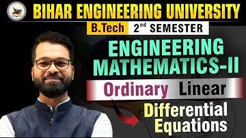 Engineering Mathematics-II | Ordinary Linear Differential Equation| 2nd Sem #beu #btech #mathematics