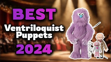 Top Best Ventriloquist Puppets in 2024 & Buying Guide - Must Watch Before Buying!