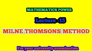 Milne thomsons method