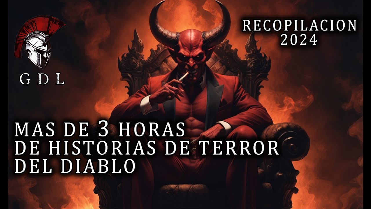 Mas De 3 Horas Con 10 Historias De Terror Del Diablo / Recopilación