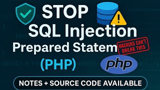 Day 32: SQL Injection Prevention in PHP 🔥 | Prepared Statements (mysqli + PDO) Full Explanation
