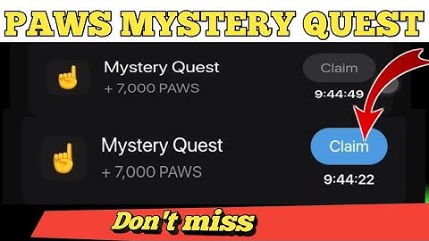 Paws New 7000 || How To Complete Paws |Task Mystery Quest