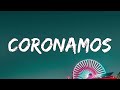 JC REYES CORONAMOS Letra Lyrics