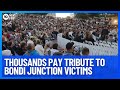 Thousands Pay Tribute To Bondi Junction Stabbing Victims | 10 News First