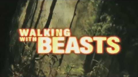 Walking With Beasts Opening